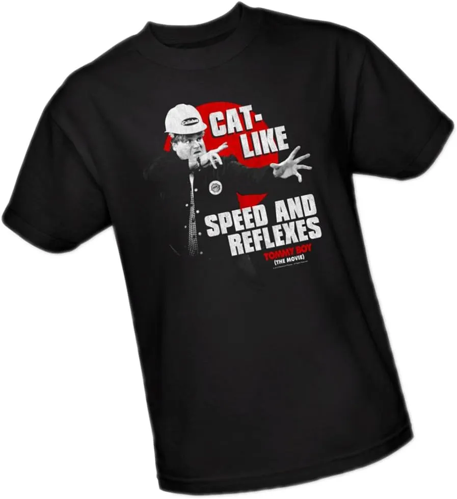 Cat-Like Speed and Reflexes - Tommy Boy Adult T-Shirt