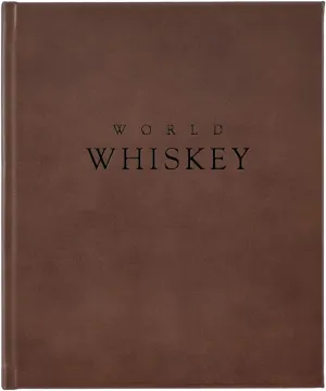 Graphic Image World Whiskey Limited Edition Book, Bonded Leather, Bound By Hand in The USA