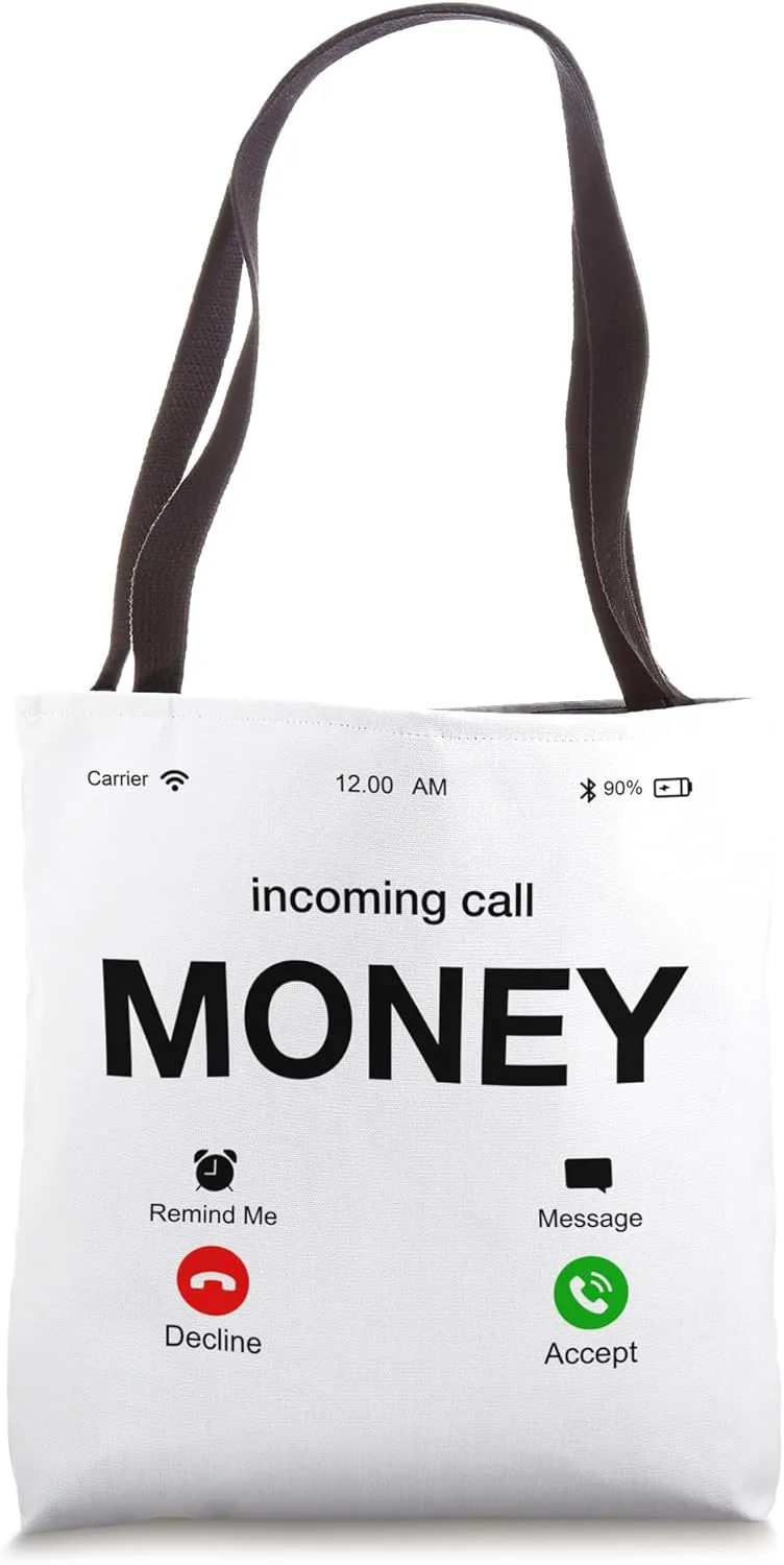 Incoming Call Money Is Calling Illustration Graphic Designs Tote Bag