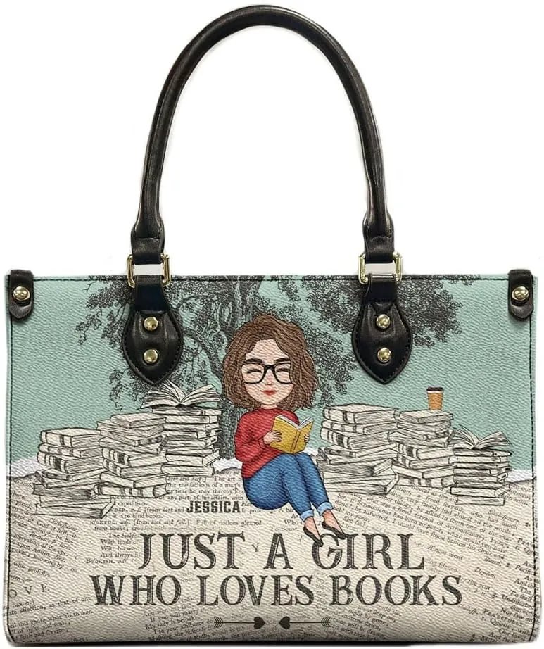 Personalized Just A Girl Who Loves Books Leather Bag Custom Book Lovers Bag Gift For Book Lovers Woman Daughter